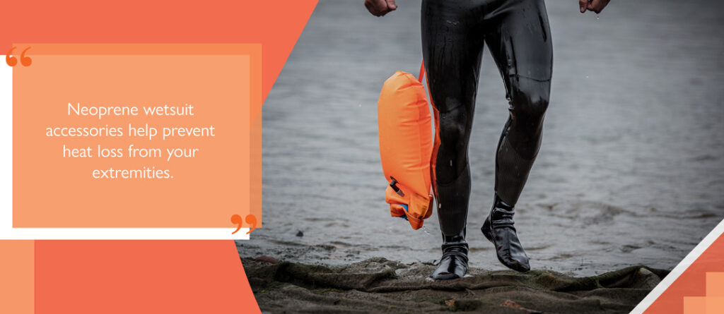 Neoprene wetsuit accessories help prevent heat loss from your extremities