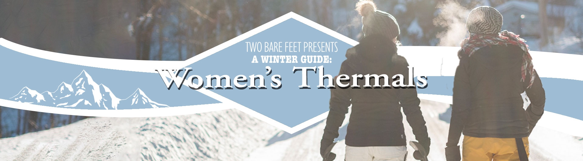 Two Bare Feet women's skiing base layers